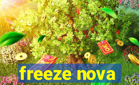 freeze nova